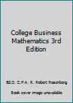 Hardcover College Business Mathematics 3rd Edition Book
