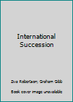 Hardcover International Succession Book