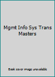 Transparency Mgmt Info Sys Trans Masters Book