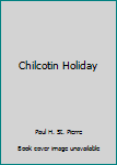 Paperback Chilcotin Holiday Book