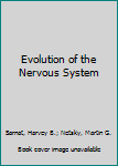 Paperback Evolution of the Nervous System Book