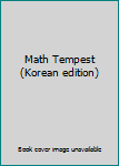 Paperback Math Tempest (Korean edition) [Korean] Book