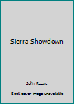 Paperback Sierra Showdown Book
