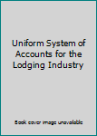Hardcover Uniform System of Accounts for the Lodging Industry Book