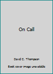 On Call (Jaffray Collection of Missionary Portraits, 3)