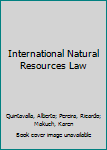 Paperback International Natural Resources Law Book