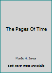 Paperback The Pages Of Time Book