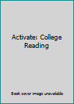 Paperback Activate: College Reading Book