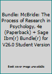 Paperback Bundle: McBride: The Process of Research in Psychology, 4e (Paperback) + Sage Ibm(r) Bundle(r) for V26.0 Student Version Book