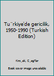 Unknown Binding Tu¨rkiye'de gericilik, 1950-1990 (Turkish Edition) Book