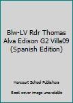 Paperback Blw-LV Rdr Thomas Alva Edison G2 Villa09 (Spanish Edition) [Spanish] Book