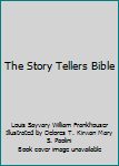 Hardcover The Story Tellers Bible Book