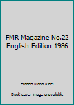 Paperback FMR Magazine No.22 English Edition 1986 Book