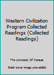 Paperback Western Civilization Program Collected Readings (Collected Readings) Book