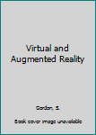 Hardcover Virtual and Augmented Reality Book