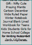 Paperback Christmas All Is Family Calm Santa Reindeer Gift : Nifty Cute Praying Mantis Cartoon December Wide Ruled Paper Winter Notebook Journal Blank Lined Workbook for Teens Kids Students Girls for Home School College for Writing Notes-6x9 Inch 110 Pages Book