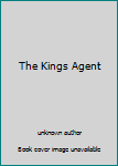 Unknown Binding The Kings Agent Book