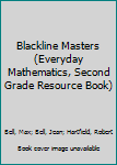 Paperback Blackline Masters (Everyday Mathematics, Second Grade Resource Book) Book