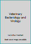Veterinary Bacteriology and Virology