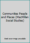Communities People and Places