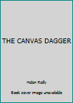 Paperback THE CANVAS DAGGER Book