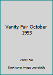 Hardcover Vanity Fair October 1993 Book