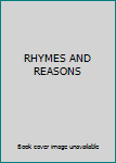 Unknown Binding RHYMES AND REASONS Book