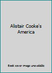 Alistair Cooke's America