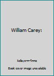 Paperback William Carey: Book