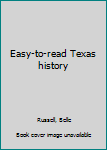 Unknown Binding Easy-to-read Texas history Book
