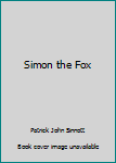Hardcover Simon the Fox Book