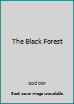 Paperback The Black Forest [German] Book