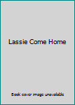 Lassie Come Home