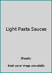 Hardcover Light Pasta Sauces Book
