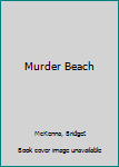 Mass Market Paperback Murder Beach Book