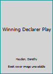 Mass Market Paperback Winning Declarer Play Book