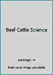 Hardcover Beef Cattle Science Book