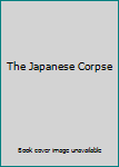 Unknown Binding The Japanese Corpse Book