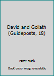 Unknown Binding David and Goliath (Guideposts, 18) Book