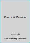 Hardcover Poems of Passion Book