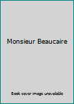 Monsieur Beaucaire