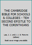 THE CAMBRIDGE BIBLE FOR SCHOOLS & COLLEGES - TEH SECOND EPISTLE TO THE CORINTHIANS