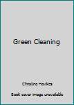 Green Cleaning