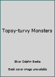 Hardcover Topsy-turvy Monsters Book