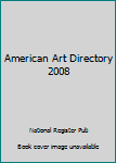 Hardcover American Art Directory 2008 Book