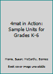 Hardcover 4mat in Action: Sample Units for Grades K-6 Book