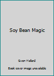 Paperback Soy Bean Magic Book