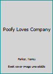 Paperback Poofy Loves Company Book