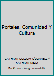 Paperback Portales, Comunidad Y Cultura Book