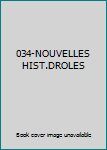 Paperback 034-NOUVELLES HIST.DROLES Book